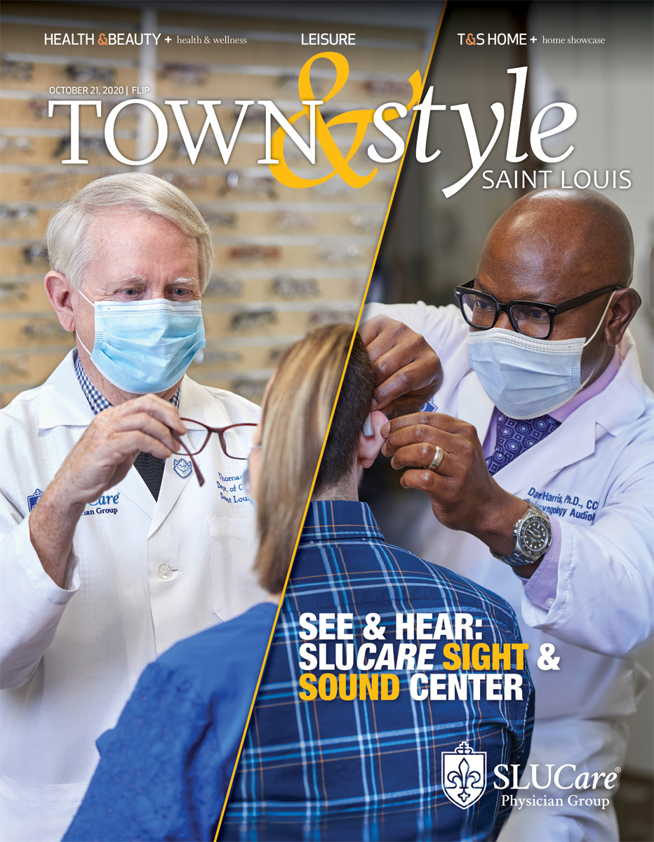 All Eyes and Ears: SLUCare Physician Group | Town&Style